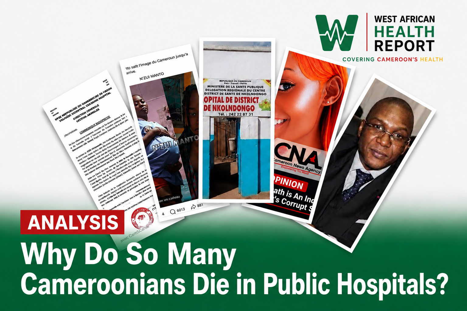 Why Do So Many Cameroonians Die in Public Hospitals?